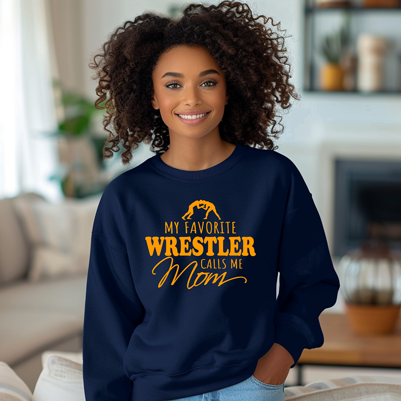 Wrestling Mom My Favorite Wrestler Calls Me Mom Warm Cozy Comfortable Unisex Crewneck Sweatshirt