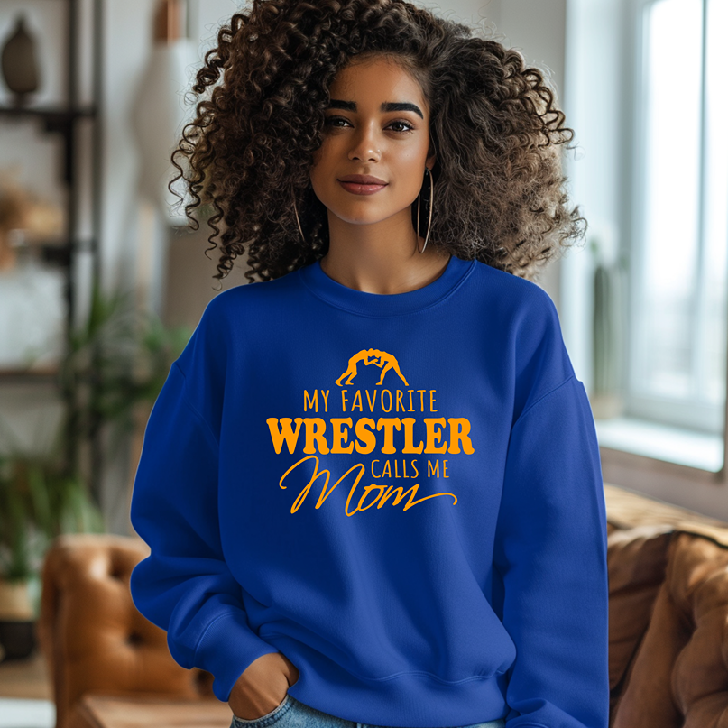 Wrestling Mom My Favorite Wrestler Calls Me Mom Warm Cozy Comfortable Unisex Crewneck Sweatshirt
