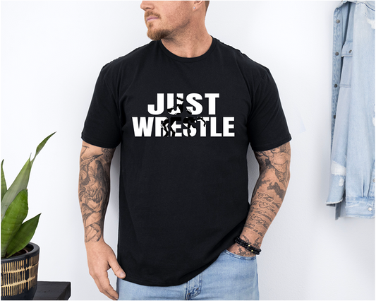 Just Wrestle  Wrestling  Gift for Wrestler Unisex Softstyle Freestyle Wrestling T-Shirt Gender Neutral Tee