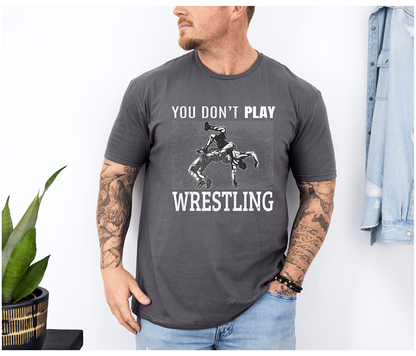 Wrestling Funny Quote Gift for Wrestler Wrestle Coach Unisex Softstyle Freestyle Wrestling T-Shirt Gender Neutral Tee